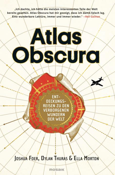 Produktbild Atlas Obscura (Deutsch, Dylan Thuras, 2017)