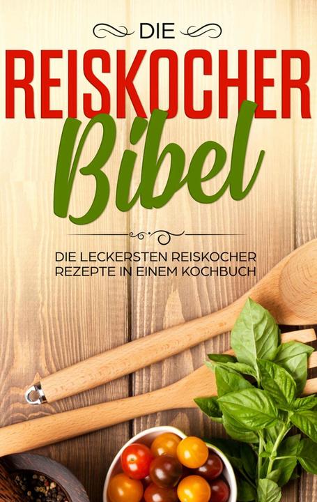 The rice cooker bible (German, Lutz Fingerhut, 2020)