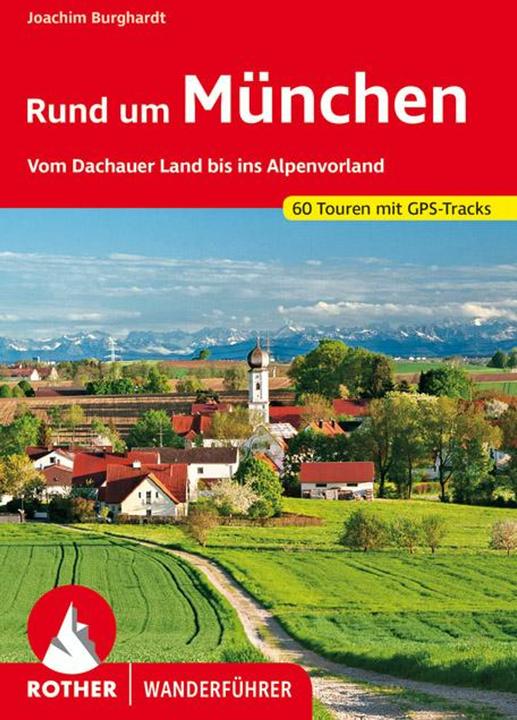 Produktbild Wanderführer / Rund um München (Deutsch, Joachim Burghardt, 2021)