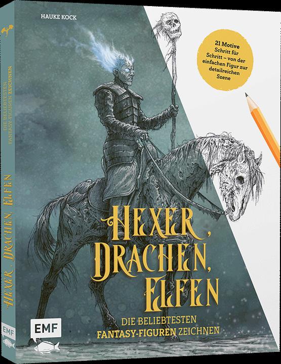 Produktbild Hexer, Drachen, Elfen – die beliebtesten Fantasy-Figuren zeichnen (Deutsch, Hauke Kock, 2020)