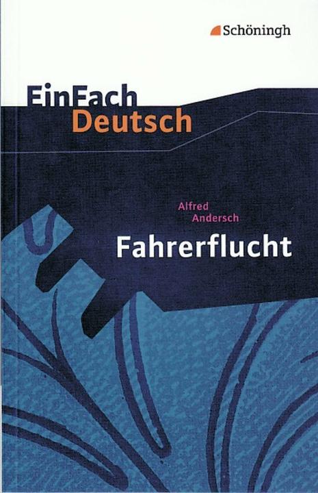 Actual product image Alfred Andersch: Fahrerflucht (German, Gerd Weber, 2000)