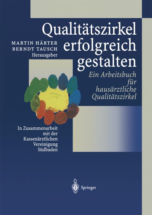 Actual product image Qualitätszirkel erfolgreich gestalten (Dutch, Martin Härter, Berndt Tausch, 2014)