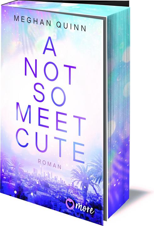 Produktbild Quinn:A Not So Meet Cute (Deutsch, Meghan Quinn, 2024)