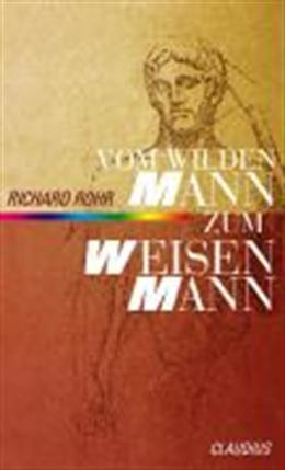 Image du produit Vom wilden Mann zum weisen Mann (Allemand, Richard Rohr, 2018)