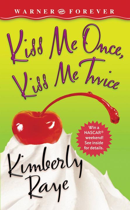 Produktbild Forever Kiss Me Once, Kiss Me Twice (Englisch, Kimberly Raye, 2004)