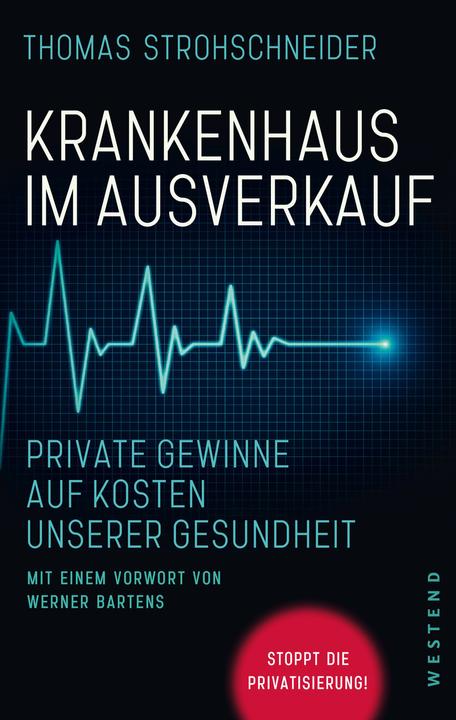Actual product image Krankenhaus im Ausverkauf (German, Thomas Strohschneider, 2022)