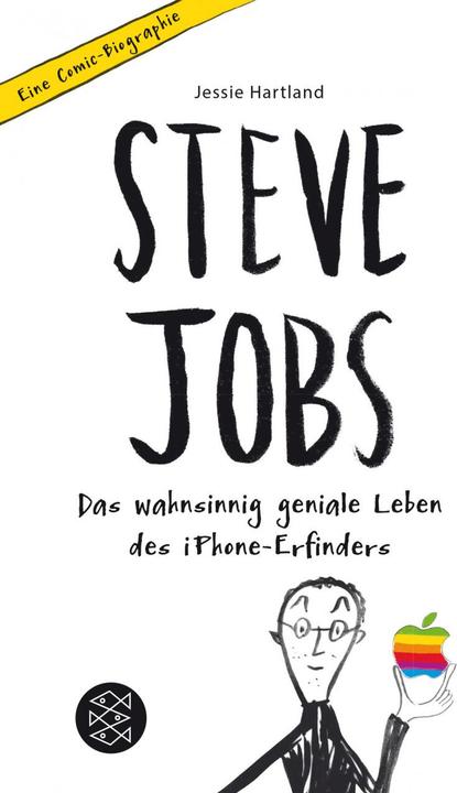 Actual product image Steve Jobs Das wahnsinnig geniale Leben des iPhone-Erfinders. Eine Comic-Biographie (German, Jessie Hartland, Ulrike Schimming, 2018)
