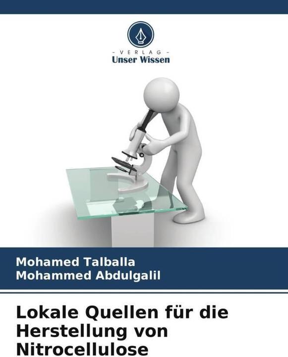 Actual product image Lokale Quellen für die Herstellung von Nitrocellulose (German, Mohammed Abdulgalil, Mohamed Talballa, 2024)