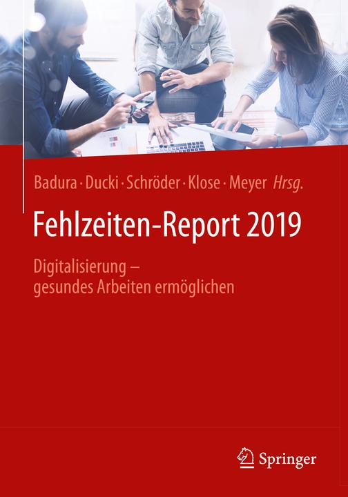 Image du produit Fehlzeiten-Report 2019 (Allemand, Helmut, Ducki, Antje/Schröderua, 2019)
