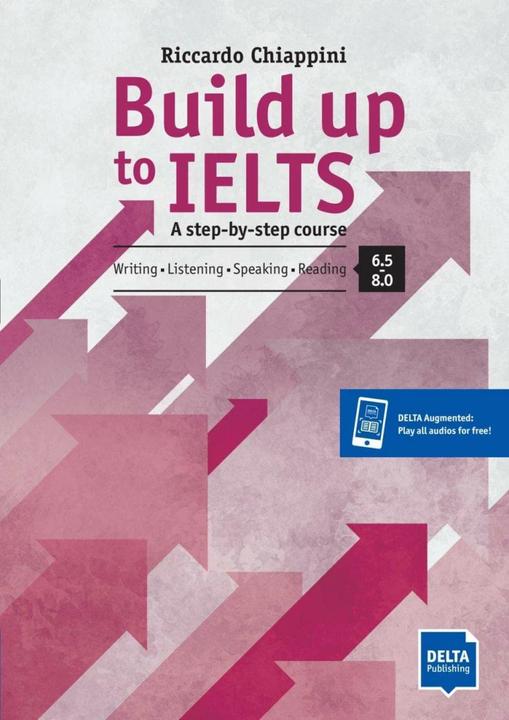 Produktbild Build up to IELTS - Score band 6.5-8.0 (Englisch, Riccardo Chiappini, 2022)