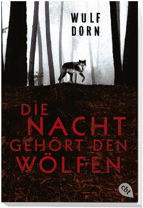 Actual product image The night belongs to the wolves (Wulf Thorn, German)