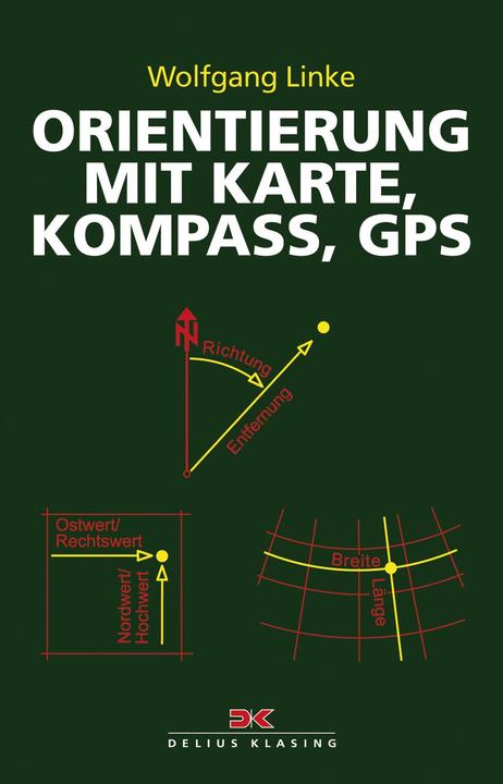 Immagine prodotto Orientierung mit Karte, Kompass, GPS (Tedesco, Wolfgang a sinistra, 2020)