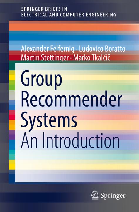 Label énergétique Group Recommender Systems (Néerlandais, Marko Tkalcic, Martin Stettinger, Ludovico Boratto, Alexander Felfernig, 2018)