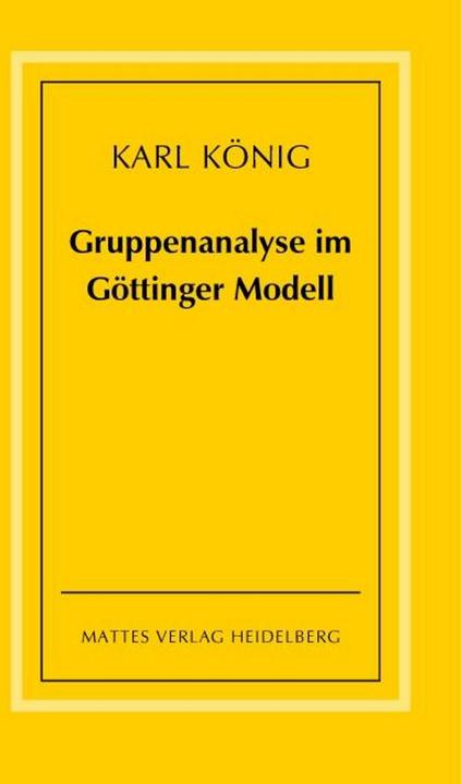 Image du produit Analyse de groupe dans le modèle de Göttingen - bases théoriques et conseils pratiques (Allemand, Karl Koenig, 2008)