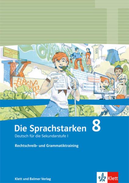 Produktbild Die Sprachstarken 8 Rechtschreib- und Grammatiktraining (Deutsch, Kathrin Würth, Mirjam Weder, 2014)