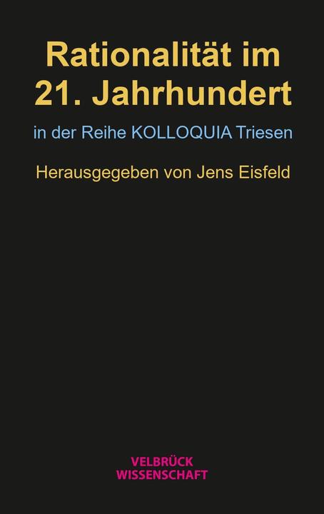 Actual product image Velbrück Rationalität im 21. Jahrhundert (German, Jens Eisfeld, 2024)