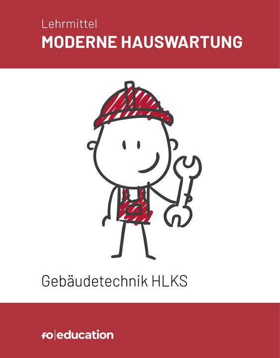 Produktbild Moderne Hauswartung | Gebäudetechnik (Deutsch, fo education gmbh, 2024)
