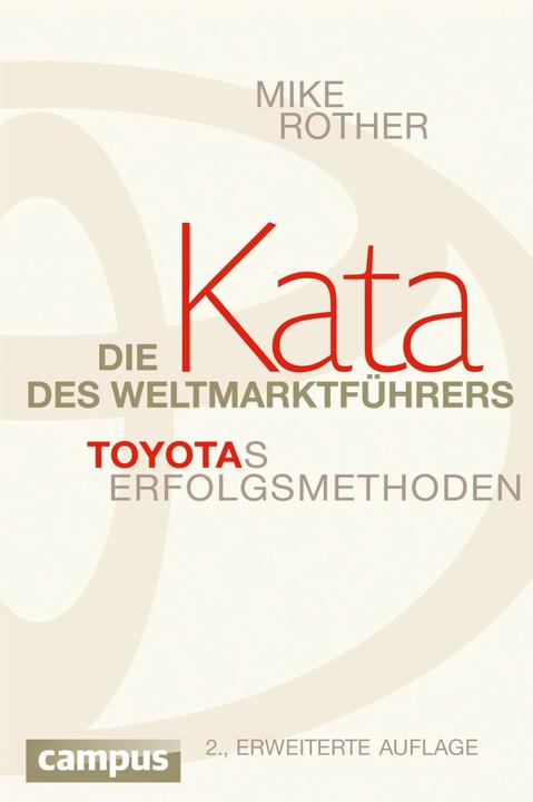 Immagine prodotto Die Kata des Weltmarktführers (Tedesco, Silvia Kinkel, Mike Rother, 2013)