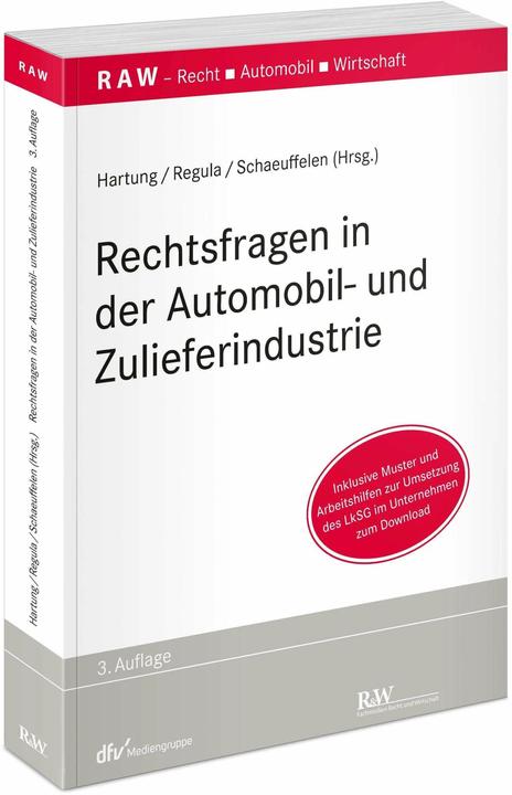 Immagine prodotto Rechtsfragen in der Automobil- und Zulieferindustrie (Tedesco, Sven Regula, Angelika Schaeuffelen, Sven Hartung, 2023)