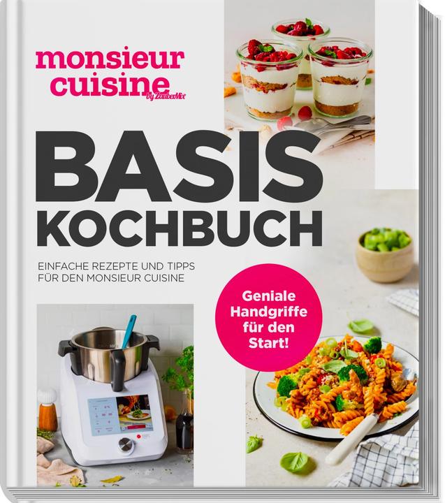 Image du produit monsieur cuisine by ZauberMix - Basis-Kochbuch (Allemand, Rédaction de mon pot magique, 2024)