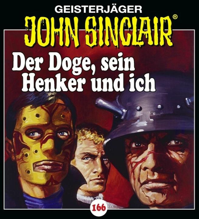 Produktbild Folge 166-Der Doge,Sein Henker Und Ich (Jason Dark, Alexandra Lange, Dietmar Wunder, Martin May, Deutsch)