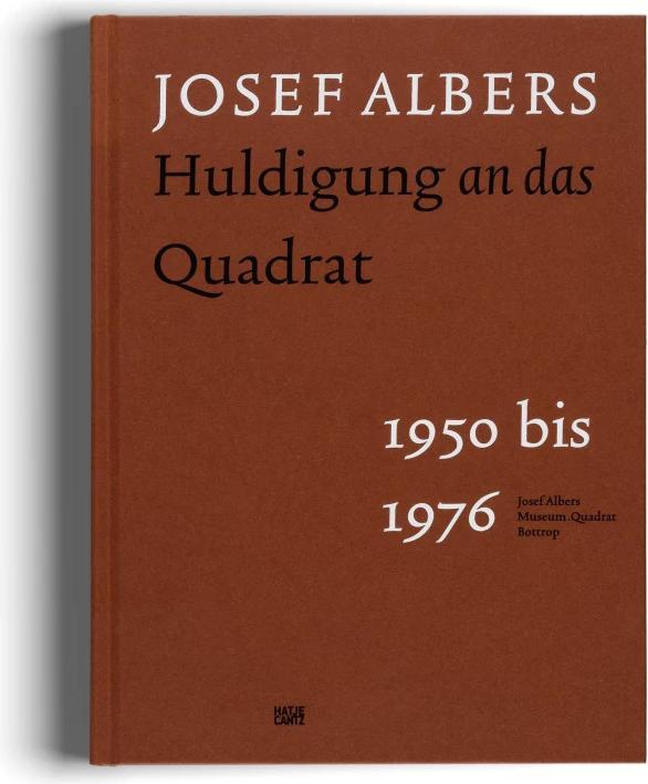 Produktbild Josef Albers (Deutsch, Heinz Liesbrock, Vincent Broqua, Fritz Horstman, Gottfried Boehm, Ingo Offermanns, 2022)
