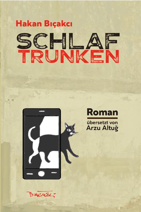 Produktbild Schlaftrunken (Deutsch, Arzu Altuğ, Hakan Biçakci, 2023)