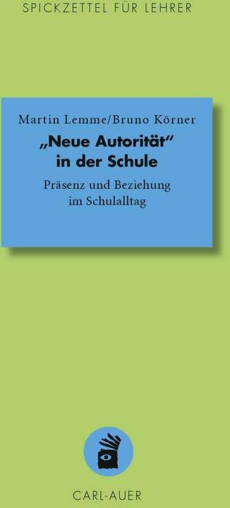 Actual product image „Neue Autorität" in der Schule (German, Martin Lemme, Bruno grains, 2021)