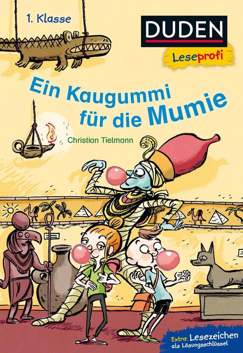 Produktbild Duden Leseprofi – Ein Kaugummi für die Mumie, 1. Klasse (Deutsch, Christian Tielmann, Alexander von Knorre, 2019)