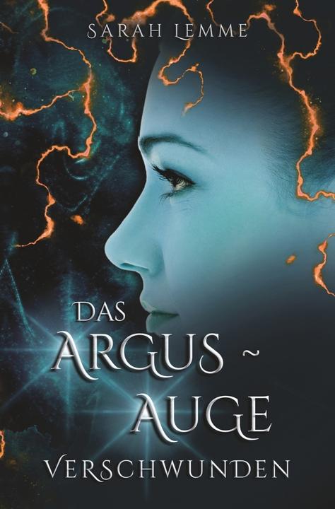Produktbild tolino Das Argus-Auge: Verschwunden (Deutsch, Sarah Lemme, 2024)