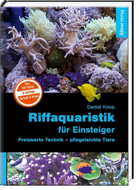 Produktbild Riffaquaristik für Einsteiger (Deutsch, Daniel Knop, 2017)