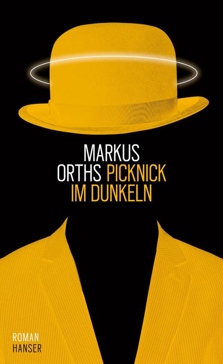 Produktbild Picknick im Dunkeln (Deutsch, Markus Orths, 2020)