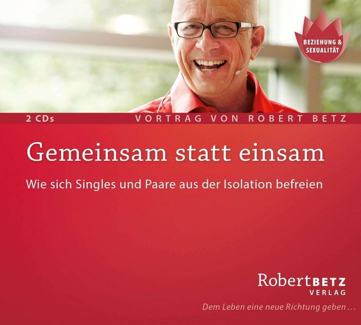 Actual product image Betz Gemeinsam statt einsam (German, Robert Th. Betz, 2009)