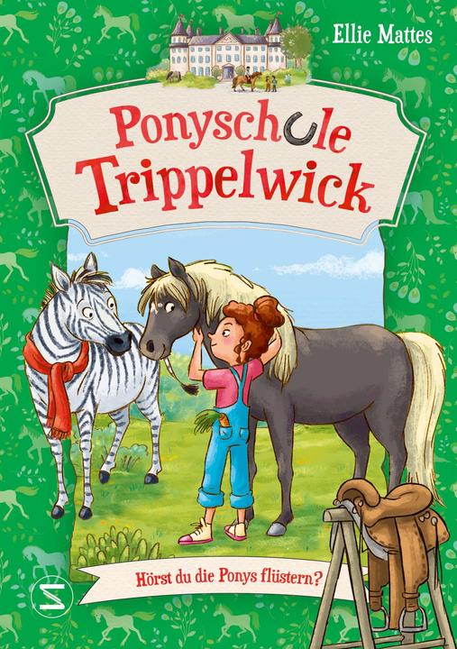 Ponyschule Trippelwick - Hörst du die Ponys flüstern (German, Ellie Mattes, 2024)