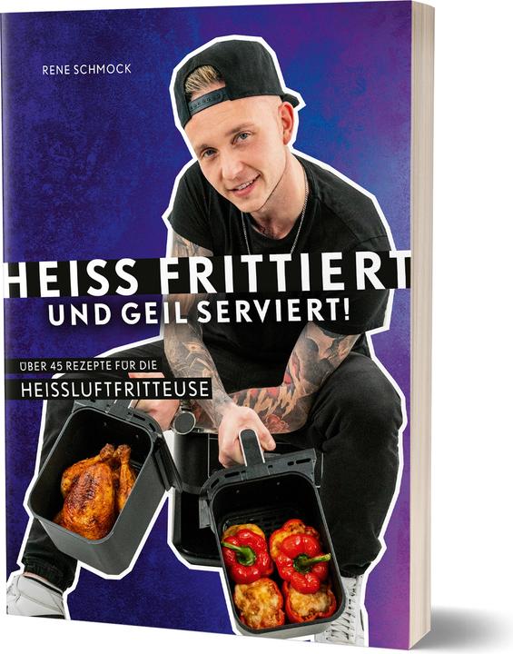 Immagine prodotto Heiss frittiert und geil serviert (Tedesco, Rene Schmock, 2024)