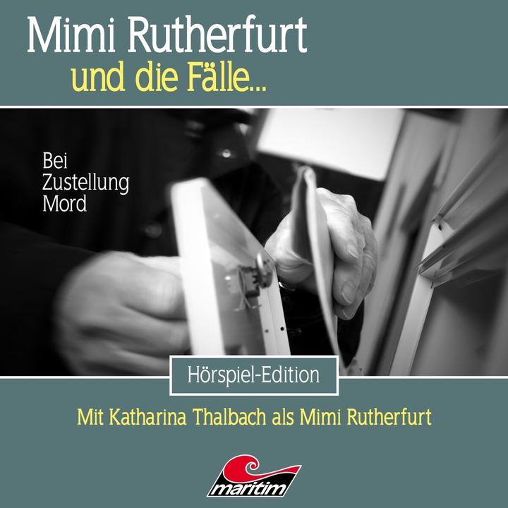 Produktbild Mimi Rutherfurt und die Fälle… Folge 54 Bei Zustellung Mord (Englisch)