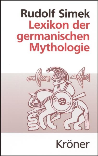 Produktbild Lexikon der germanischen Mythologie (Deutsch, Rudolf Simek, 2021)