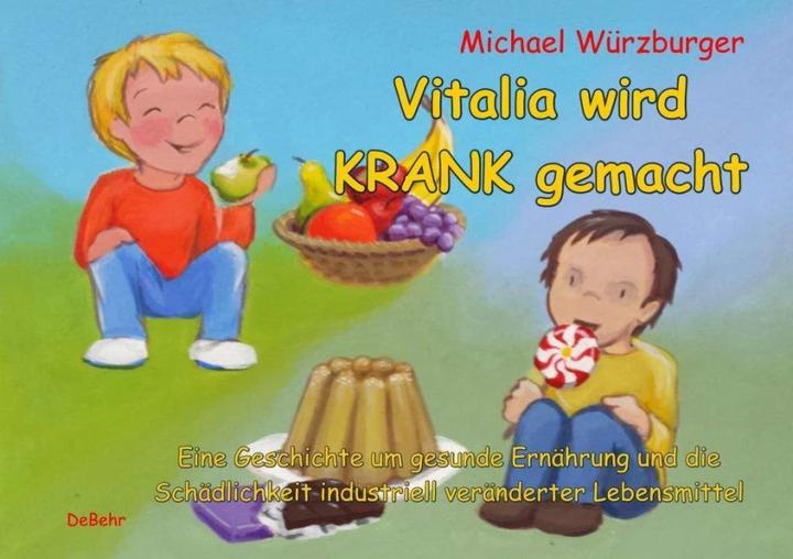 Immagine prodotto Vitalia wird krank gemacht - Eine Geschichte um gesunde Ernährung und die Schädlichkeit industr (Tedesco, Julia Figgen, Michael Würzburger, 2015)