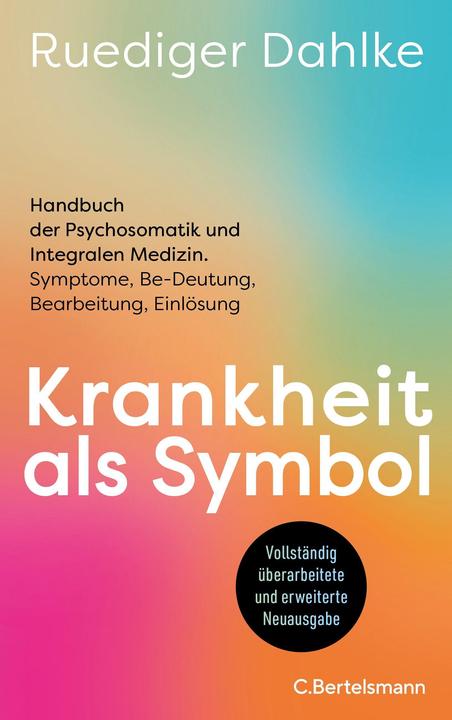 Produktbild Krankheit als Symbol (Deutsch, Ruediger Dahlke, 2023)