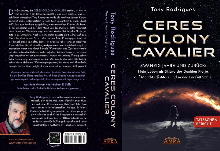 Image du produit CERES COLONY CAVALIER. Zwanzig Jahre und zurück: Mein Leben als Sklave der Dunklen Flotte auf (Allemand, Tony Rodrigues, Michael E. Salla, 2023)
