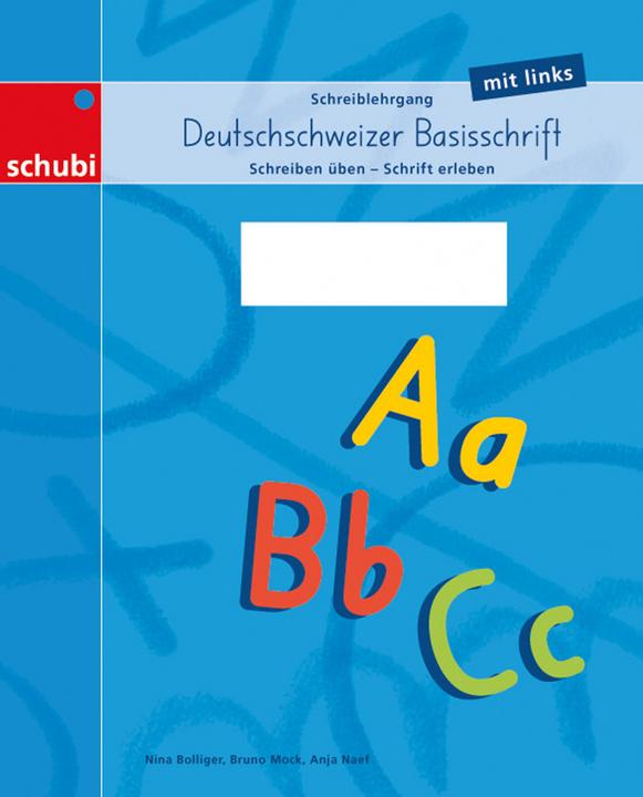 Image du produit Deutschschweizer Basisschrift / Schreiblehrgang Deutschschweizer Basisschrift mit links (Allemand, Anja Naef, Nina Bolliger, Bruno Mock, 2018)