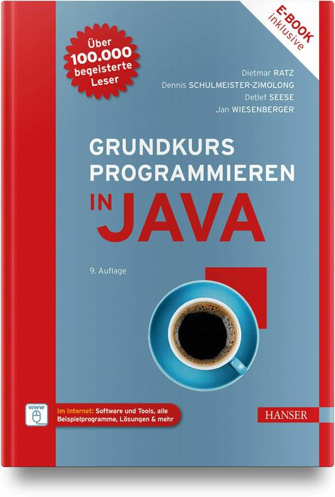 Produktbild Grundkurs Programmieren in Java (Deutsch, Dietmar Ratz, Jan Wiesenberger, Detlef Seese, Dennis Schulmeister-Zimolong, 2024)
