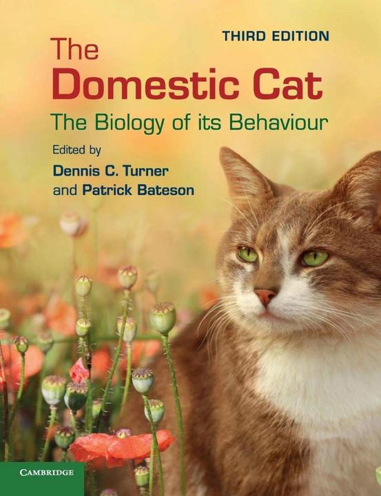 The Domestic Cat (Englisch, Patrick Bateson, Dennis C. Turner, 2013)