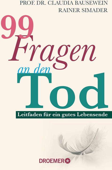Actual product image 99 Fragen an den Tod (German, Rainer Simader, Claudia Bausewein, 2024)