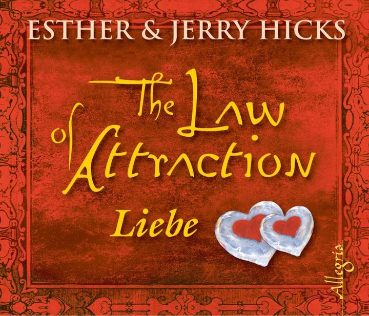 Image du produit La loi de l'attraction Amour (Esther & Jerry Hicks, Allemand)