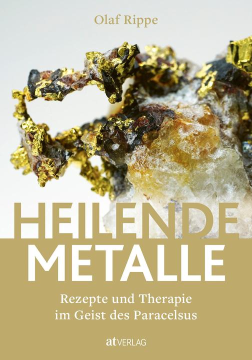 Produktbild Heilende Metalle (Deutsch, Olaf Rippe, 2020)