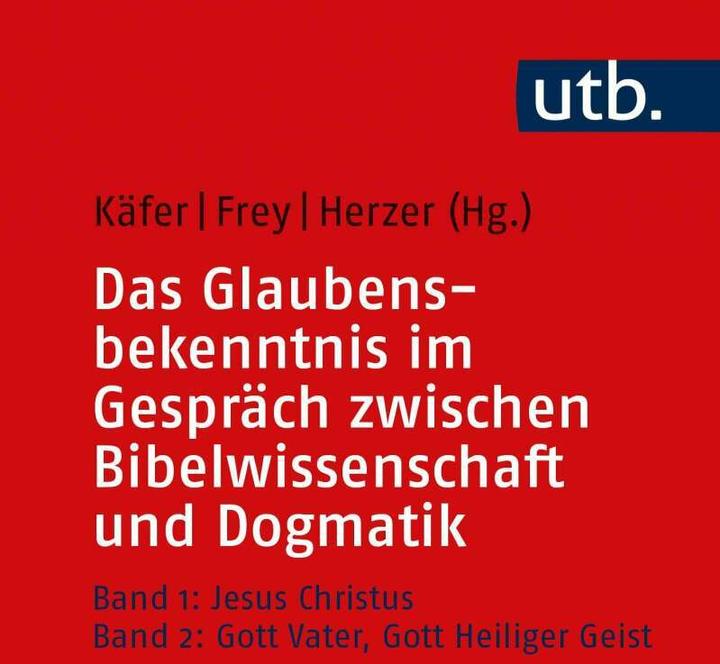 Actual product image Das Glaubensbekenntnis im Gespräch zwischen Bibelwissenschaft und Dogmatik (German, Jörg Frey, Anne Käfer, Jens Herzer, 2020)