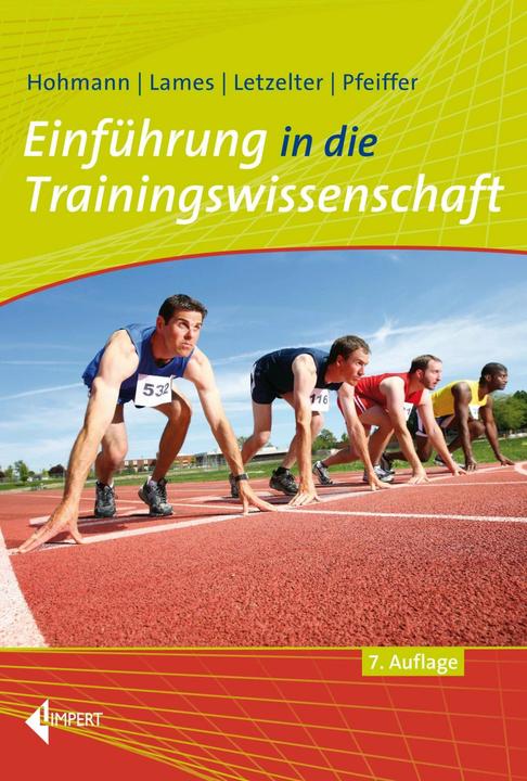 Immagine prodotto Einführung in die Trainingswissenschaft (Tedesco, Andreas Hohmann, Manfred Letzelter, Marchio Pfeiffer, Martin Lames, 2020)