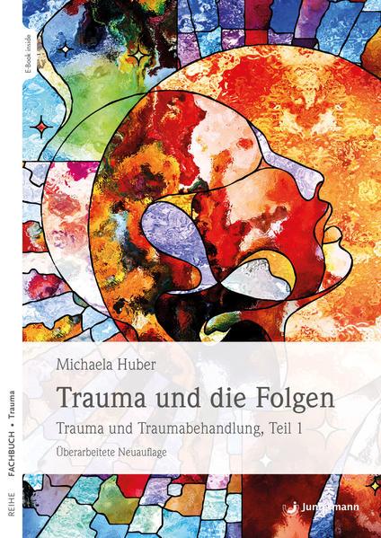 Produktbild Trauma und die Folgen (Deutsch, Michaela Huber, 2020)