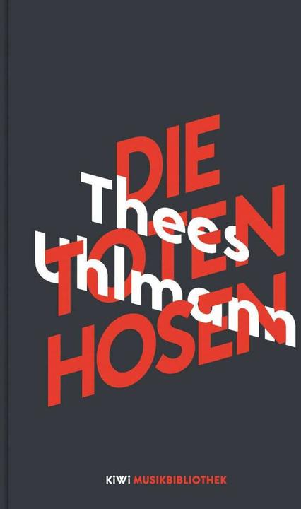 Image du produit Thees Uhlmann über Die Toten Hosen (Allemand, Thees Uhlmann, 2019)